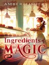 Cover image for Ingredients of Magic